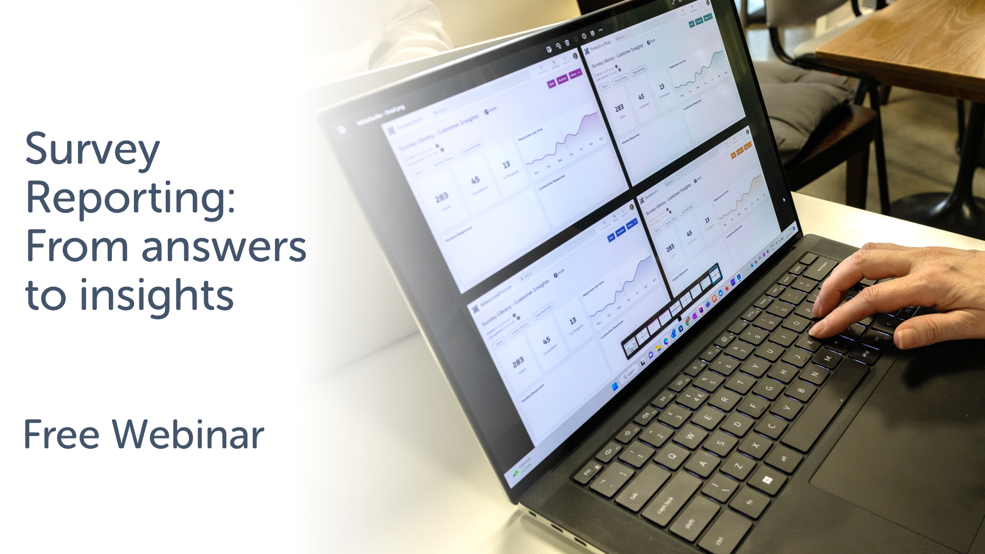 Survey Reporting - From answers to insights - Free Webinar