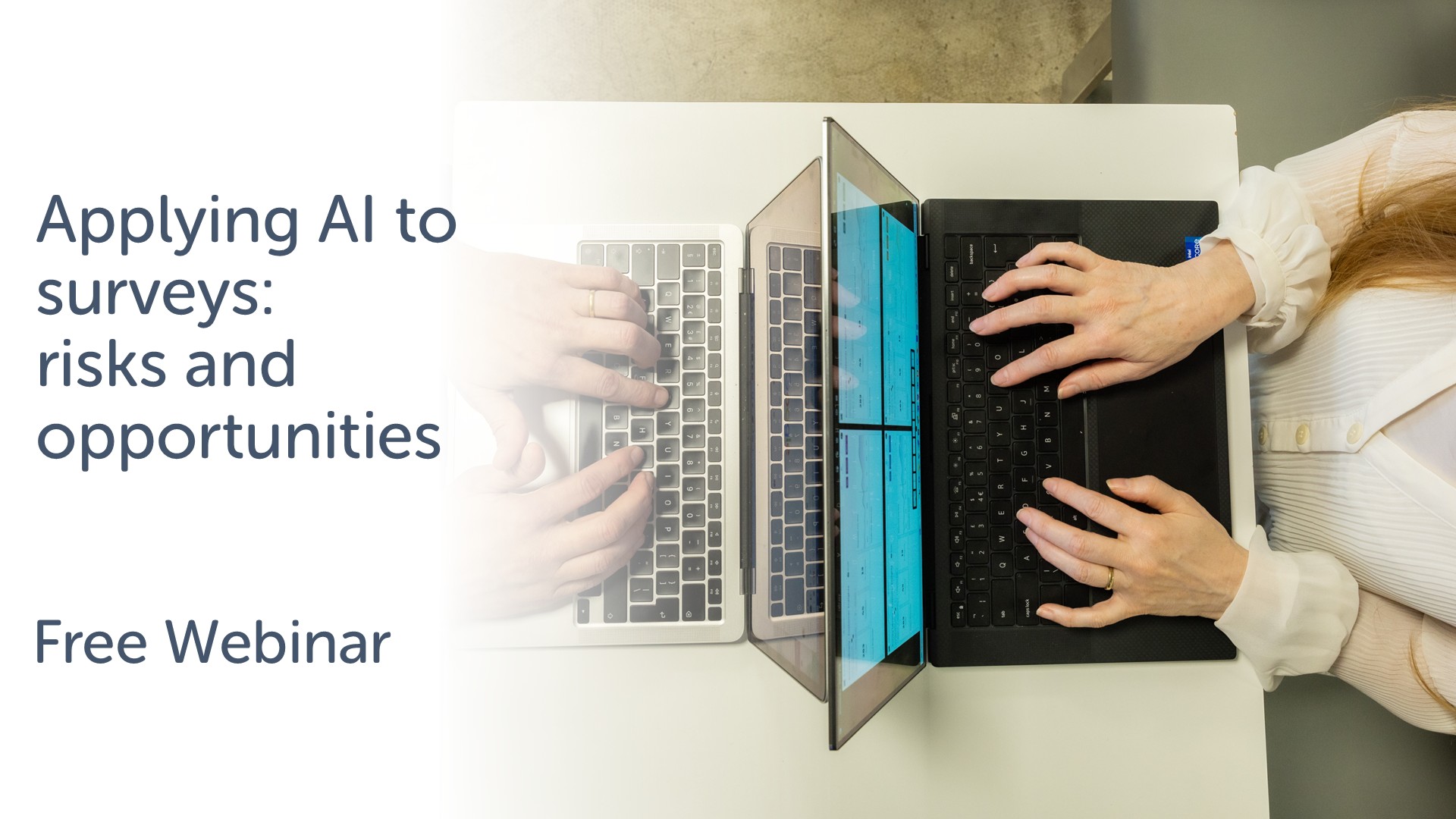 Applying AI to surveys - risks and opportunities - Free Webinar